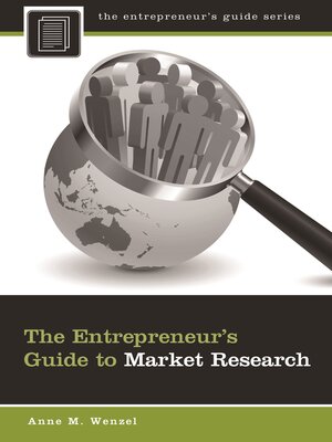 cover image of The Entrepreneur's Guide to Market Research